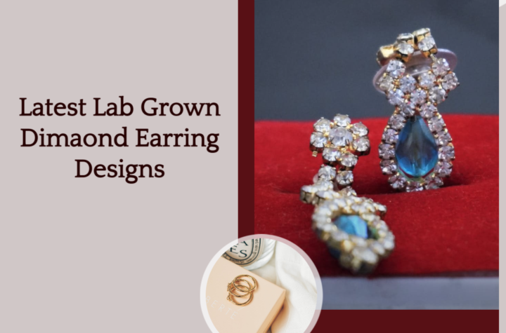 Latest Lab Grown Dimaond Earring Designs