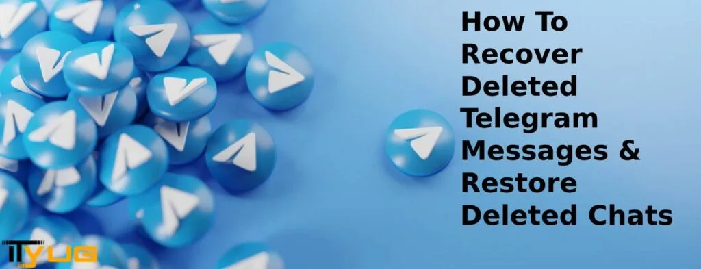 how to recover deleted telegram messages