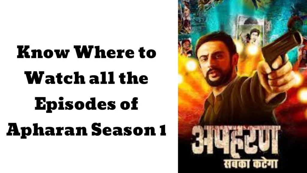 watch apharan season 1