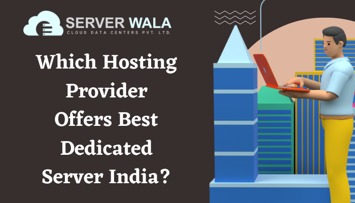 Dedicated Server India