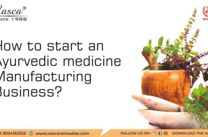Ayurvedic Medicine Manufacturers in India
